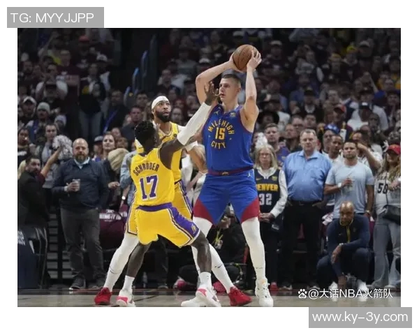 湖人逆转掘金展现团队精神与默契配合的胜利之路